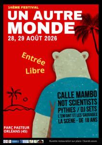 Festival Un Autre Monde 2026 14 ème éditions