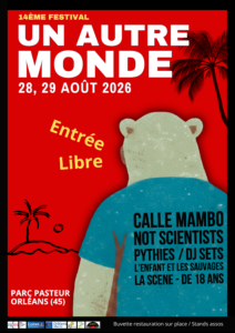 affiche officiel du festival Un Autre Monde 14 eme editions le 28 et 29 aout 2026